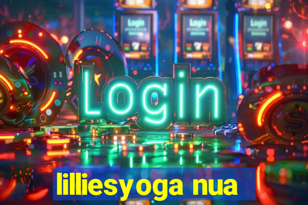 lilliesyoga nua